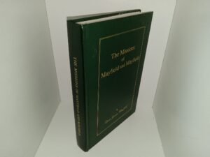 The Missions of Mayfield and Mayfield (Signed & Inscribed) (1998) ~ by Doris Jensen Mayfield
