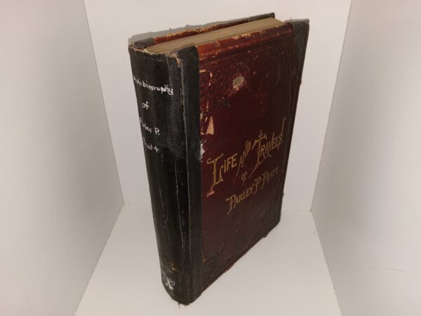 Life and Travels of Parley P. Pratt (Leather) (1888) ~ Edited by His Son, Parley P. Pratt
