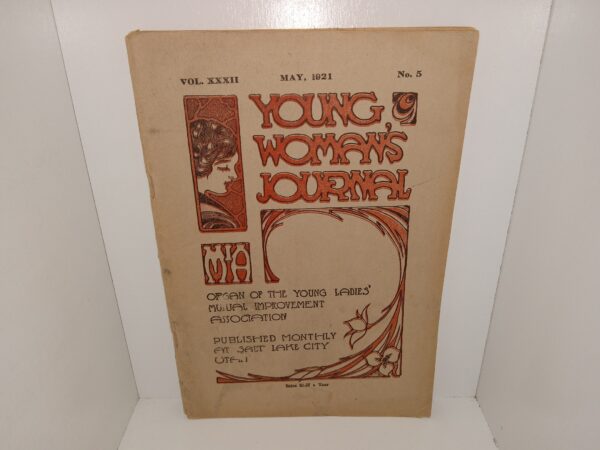 Young Woman’s Journal: Vol. 32, No. 5, May, 1921 (1921)