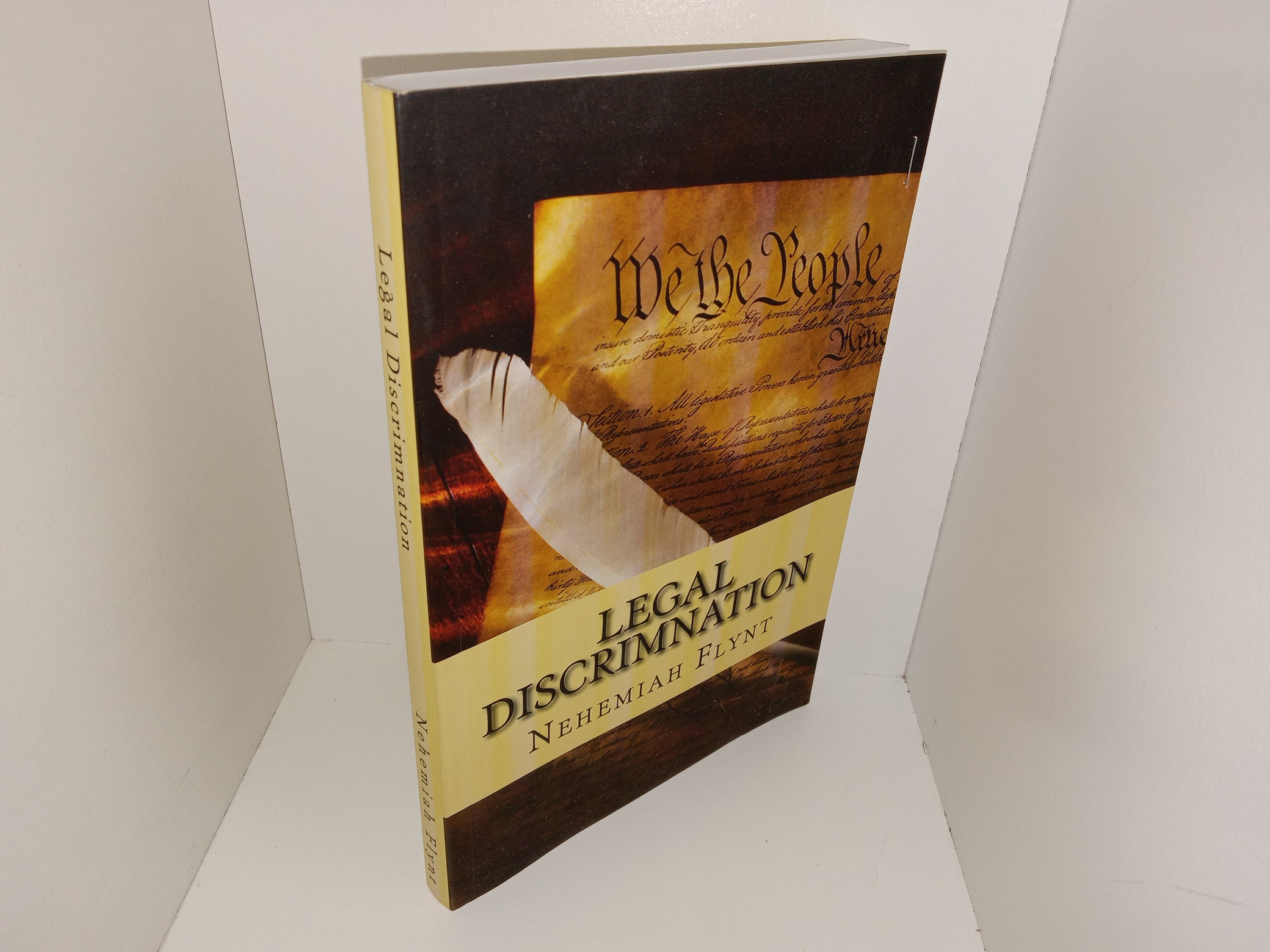 Legal Discrimination (2015) ~ by Nehemiah Flynt