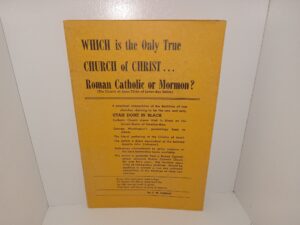 Which is the Only True Church of Christ…Roman Catholic or Mormon? (1950) ~ by G. W. Curran