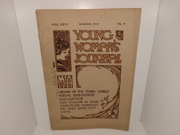 Young Woman’s Journal: Vol. 26, No. 3, March, 1915 (1915)