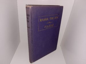 Rasha – The Jew: A Message to All Jews (1932) ~ by Elder B. H. Roberts