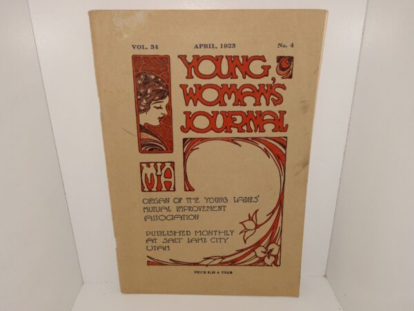 Young Woman’s Journal: Vol. 34, No. 4, April, 1923 (1923)