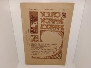 Young Woman’s Journal: Vol. 26, No. 4, April, 1915 (1915)