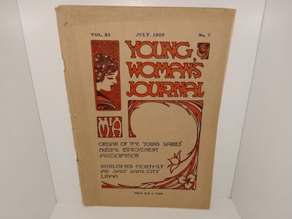 Young Woman’s Journal: Vol. 34, No. 7, July, 1923 (1923)