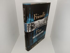 Friendly Fire: The ACLU in Utah (Signed & Inscribed) (1996) ~ by Linda Sillitoe
