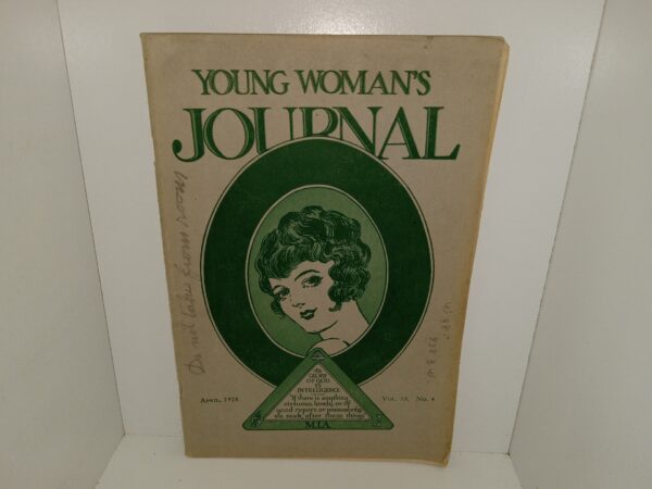 Young Woman’s Journal: Vol. 39, No. 4, April, 1928 (1928)