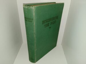 1954 — Discovering the Past: Introductory Readings and Visual Studies in Archaeology  ~ Selected and Arranged by M. Wells Jakeman, Ph. D. (BYU Professor)