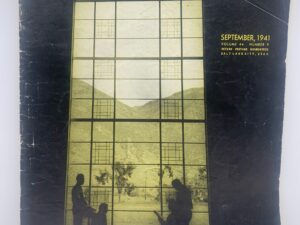 The Improvement Era – Vol 44, Number 9 – Sept, 1941