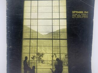 The Improvement Era – Vol 44, Number 9 – Sept, 1941