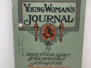 Young Woman’s Journal: Vol. XXII, No. 6 June, 1911