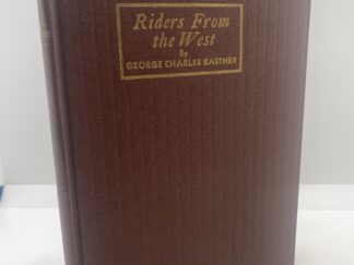 Riders from the West (1932) by George Charles Kastner