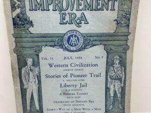 Improvement Era: Vol. 31, No. 9 July, 1928