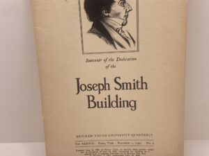 Souvenir of the Dedication of the Joseph Smith Building (Pamphlet) (1941)