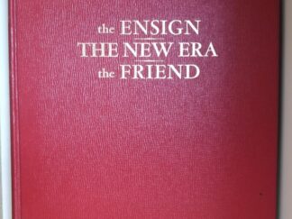 January 1971 --- Ensign Magazine, New Era, Friend Magazine (3 First Issue Magazines Bound in Hardcover)