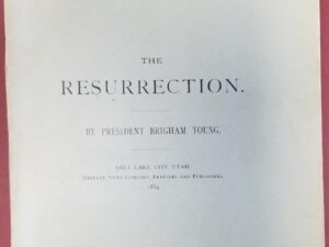 1884 — The Resurrection; A Discourse by Brigham Young — Rare Pamphlet