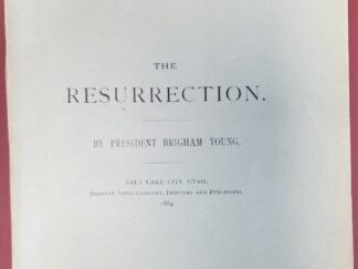 1884 — The Resurrection; A Discourse by Brigham Young — Rare Pamphlet
