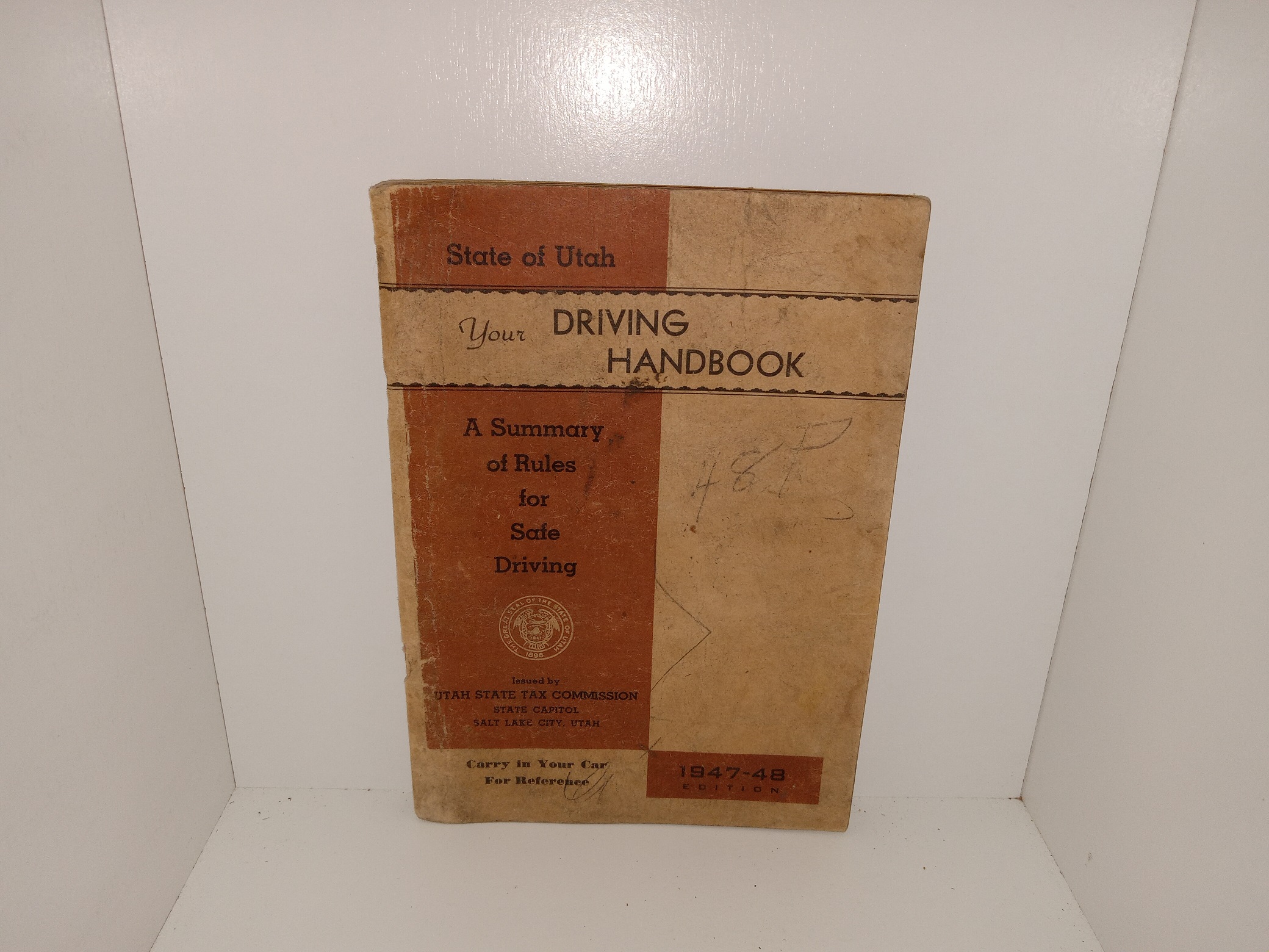 State of Utah: Your Driving Handbook: A Summary of Rules for Safe Driving: 1947-48 Edition (1947)