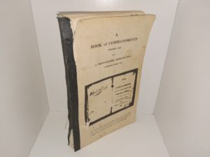A Book of Commandments, Printed 1833: A Photographic Reproduction, Lythographed 1961 (1961)