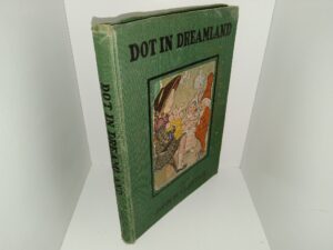 Dot in Dreamland (1916) ~ by John H. Clayton