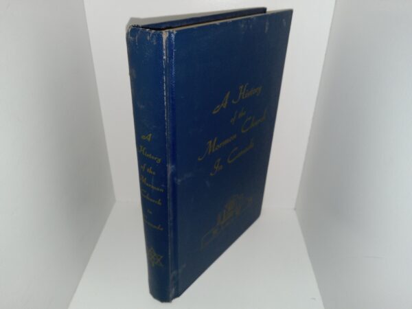 A History of the Mormon Church In Canada (1969)