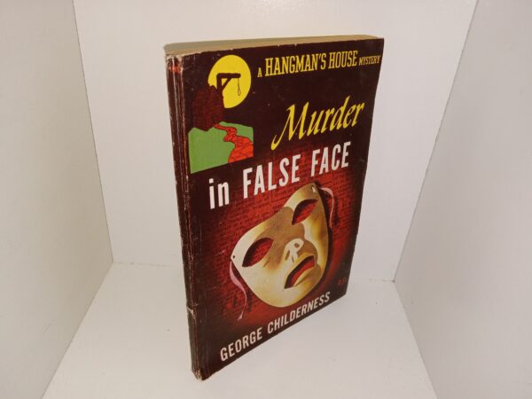 Murder in False Face (1943) ~ by George Childerness