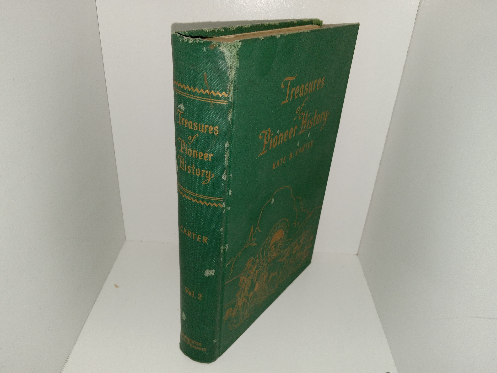 Treasures of Pioneer History: Vol. 2 (1953) ~ by Kate B. Carter