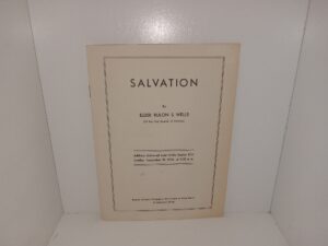 Salvation (1938) ~ by Elder Rulon S. Wells