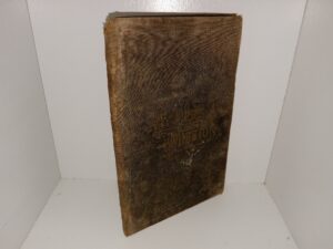 My First Mission, The First Book of the Faith Promoting Series (1882) ~ by George Q. Cannon