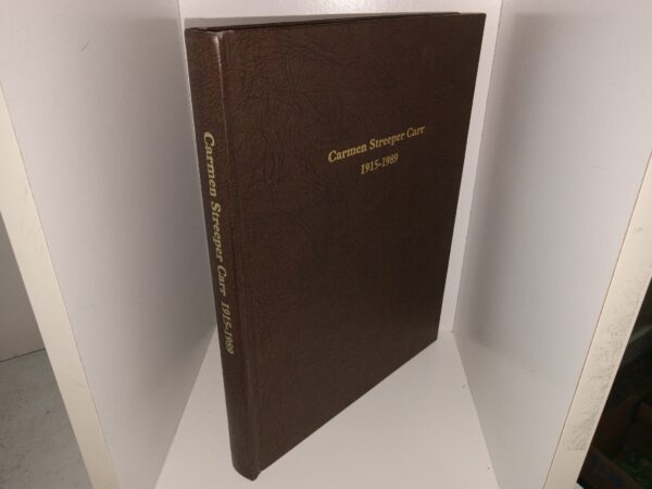 Carmen Streeper Car, 1915-1989 (1990) ~ Published W. Lamoni Carr