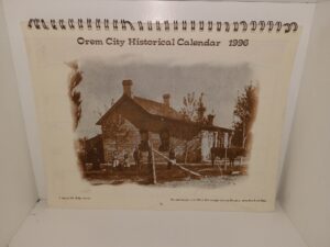 Orem City Historical Calendar 1996 (1996)