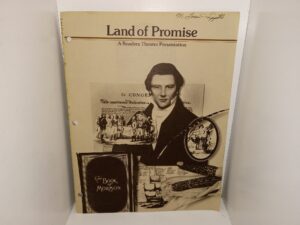 Land of Promise: A Readers Theatre Presentation (Unknown Publishing Date) ~ Unknown Author
