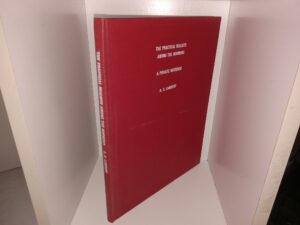 The Practical Realists Among the Mormons: A Private Notebook (Signed & Inscribed) (1966) ~ by A. C. Lambert