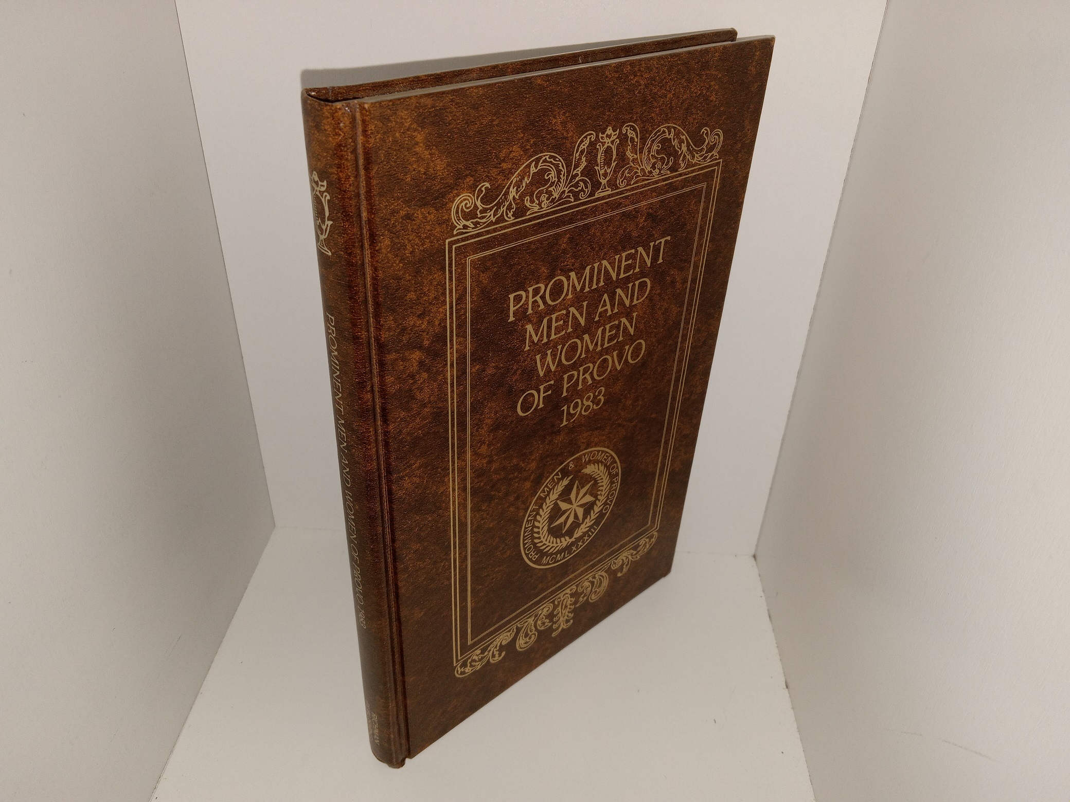 Prominent Men and Women of Provo, 1983 (1983) ~ Edited by Larry L. Richman