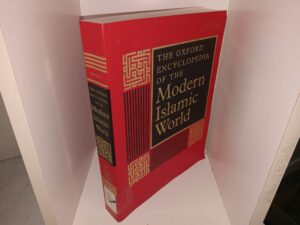The Oxford Encyclopedia of the Modern Islamic World: Vol. 2 (Ex-Library) (1995) ~ Edited by John L. Esposito