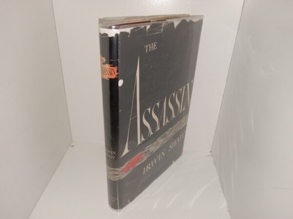 The Assassin: A Play in Three Acts (1st Edition) (1946) ~ by Irwin Shaw