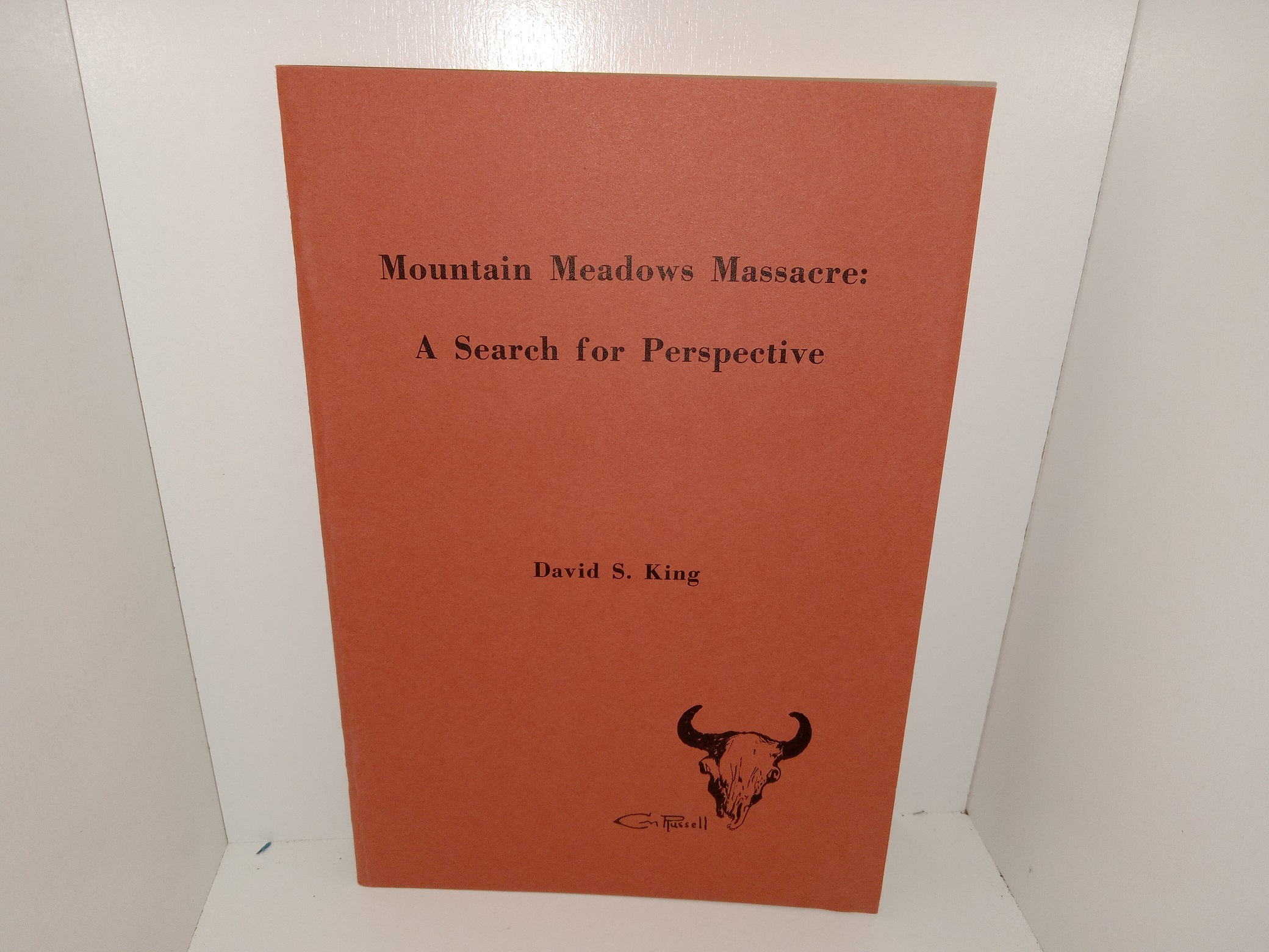 Mountain Meadows Massacre: A Search for Perspective (1970) ~ by David S. king
