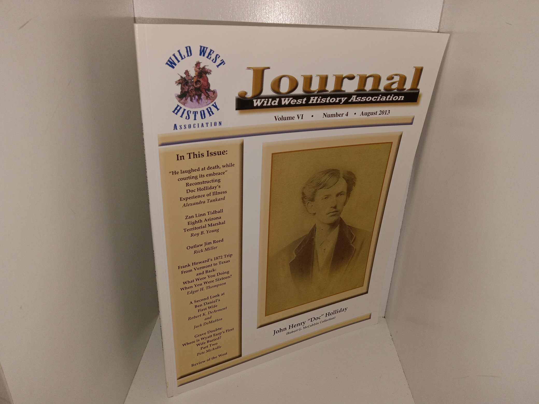 Wild West History Association: Vol. 6, No. 4, August 2013 (2013)