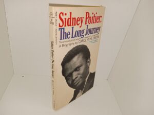 Sidney Poitier: The Long Journey (1969) ~ by Carolyn H. Ewers