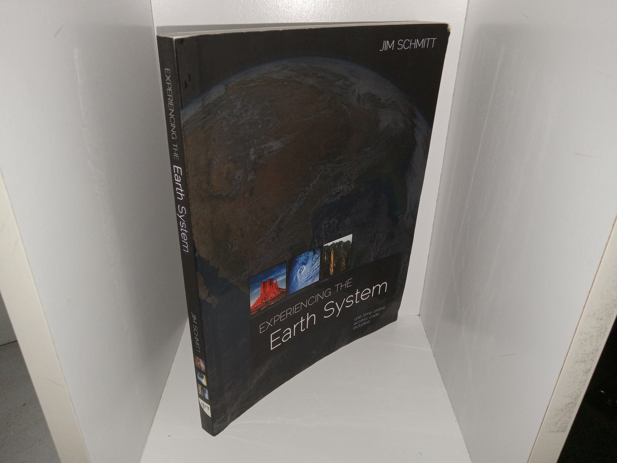 Experiencing the Earth System (2012) ~ by Jim Schmitt