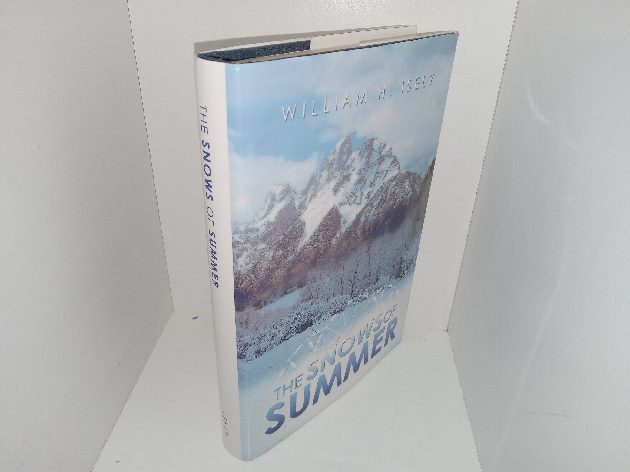 The Snows of Summer: A Novel of the Future (2014) ~ by William H. Isely