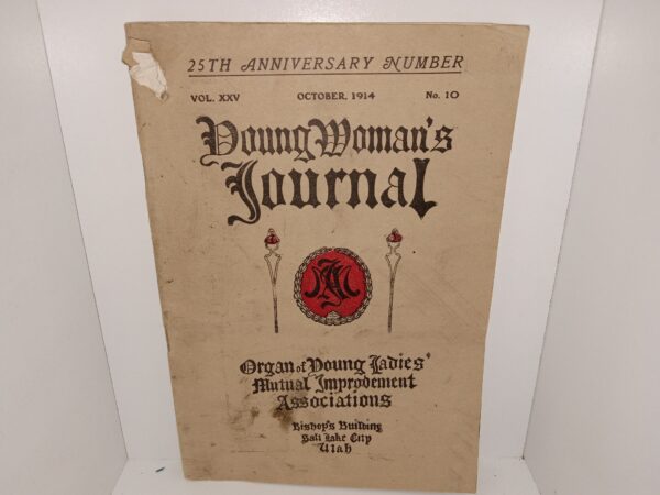 “The Eternity of Sex” by Elder James E. Talmage in the Young Woman’s Journal: Vol. 25, No. 10, October, 1914 (1914)