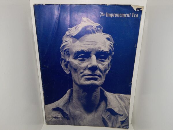 The Improvement Era: Vol. 48, No. 2, February, 1945 (Magazine) — “The Life Story of Augusta Winters Grant”