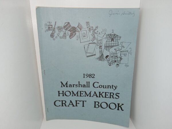 1982 Marshall County Homemakers Craft Book (1982)