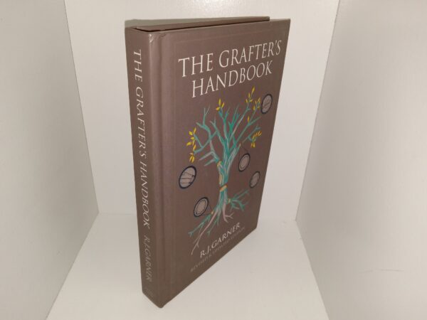 The Grafter’s Handbook (Revised & Updated Edition) (2013) ~ by R.J. Garner