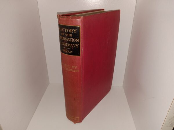 History of the Reformation in Germany (1905) ~ by Leopold von Ranke