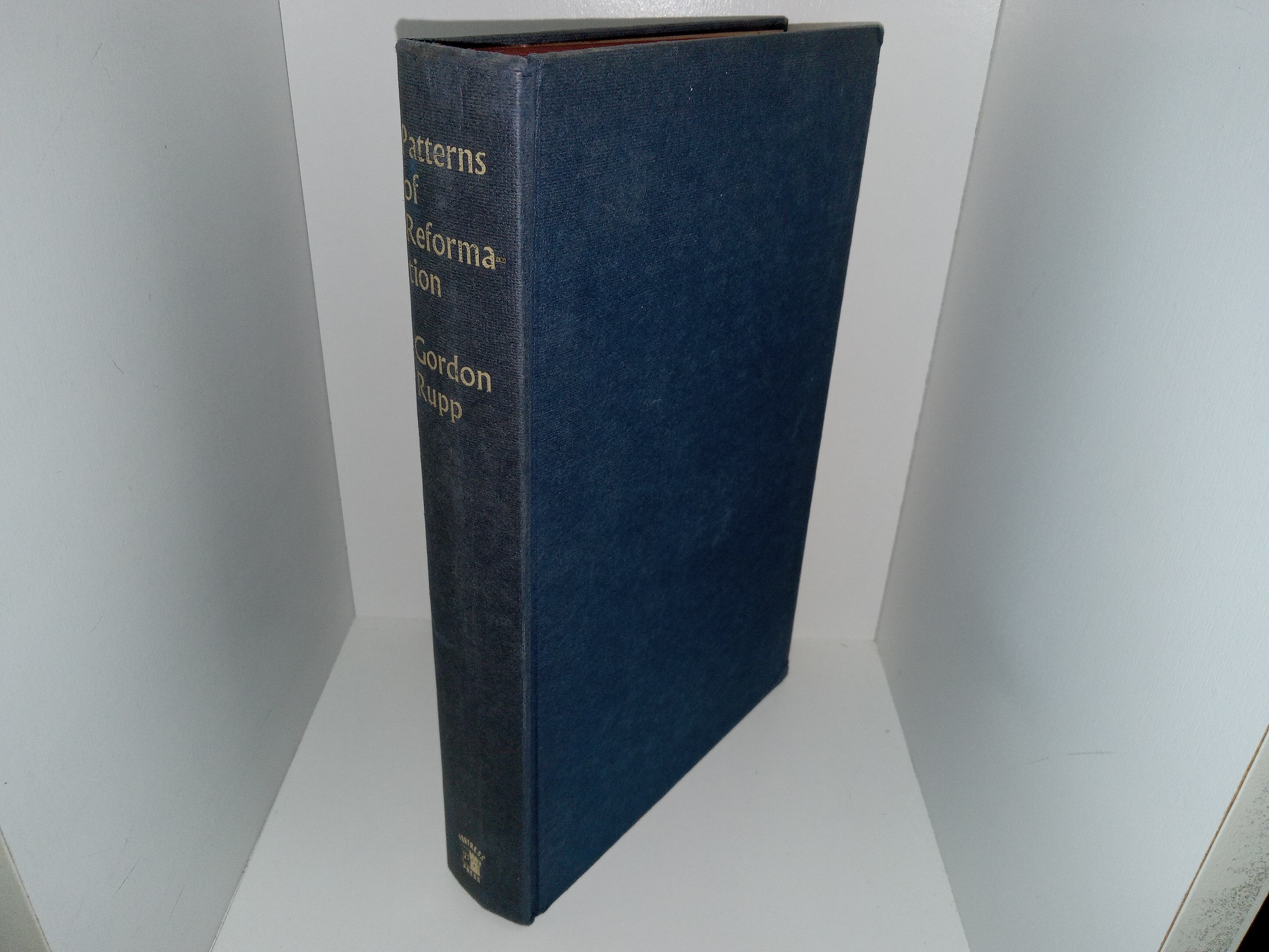 Patterns of Reformation (1969) ~ by Gordon Rupp