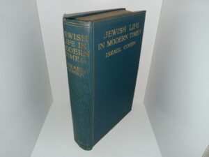 Jewish Life in Modern Times (1914) ~ by Israel Cohen