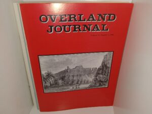 3 Issues of Overland Journal: Quarterly Journal of the Oregon-California Trails Associations for the Year 1991